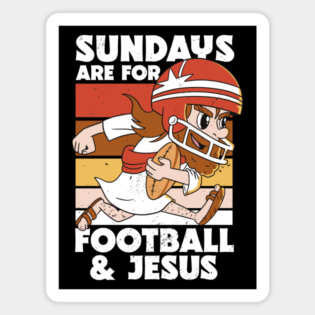 Retro Sundays Are For Football & Jesus // Funny Church Sunday Football Jesus Magnet by SLAG_Creative